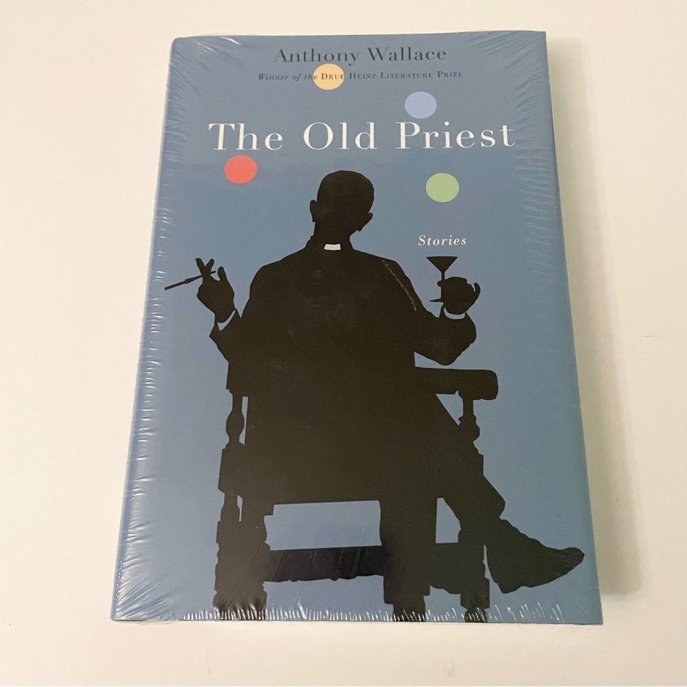 The Old Priest Stories Hardcover Book by Anthony Wallace
